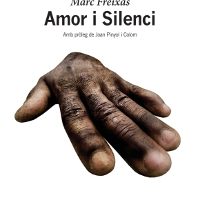 Amor i Silenci, de Marc Freixas